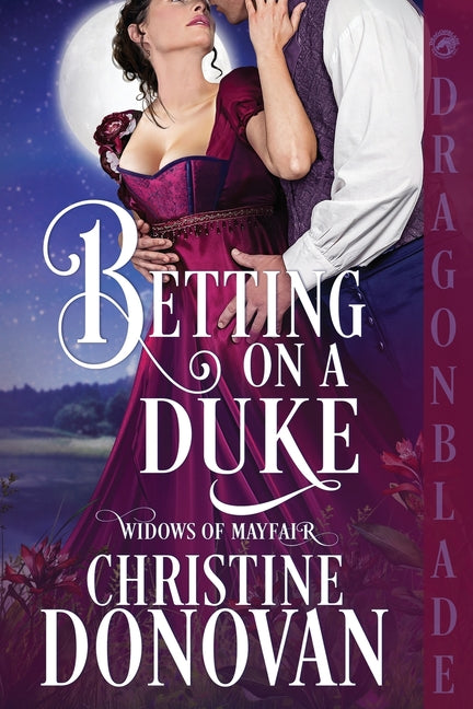 Betting on a Duke: A Regency Historical Romance