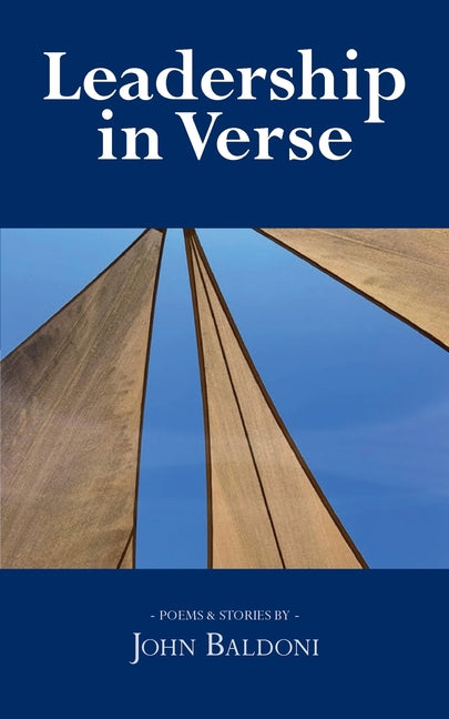 Leadership in Verse: Poems & Stories