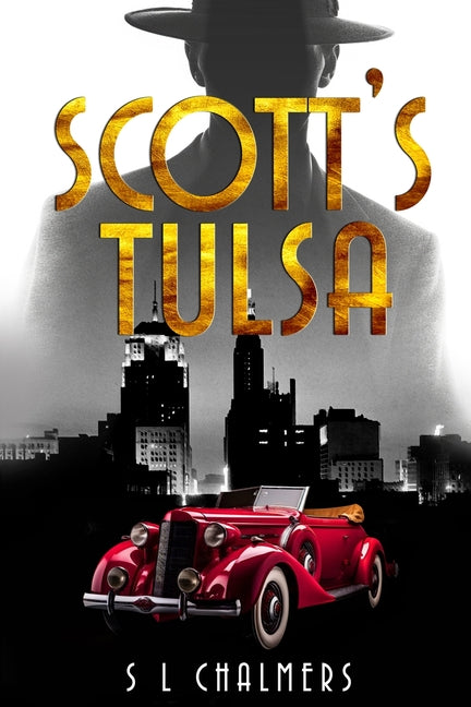Scott's Tulsa by Chalmers, S. L.