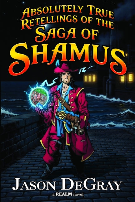 Absolutely True Retellings: The Saga of Shamus