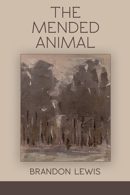 The Mended Animal