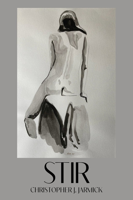 Stir by Jarmick, Christopher J.