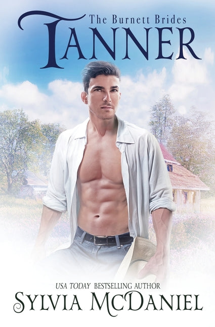 Tanner: The Burnett Brides Book 6