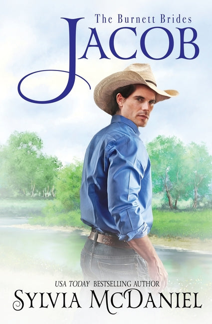 Jacob: The Burnett Brides Book 9: The Burnett Brides Book