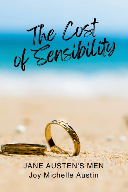 The Cost of Sensibility by Austin, Joy Michelle
