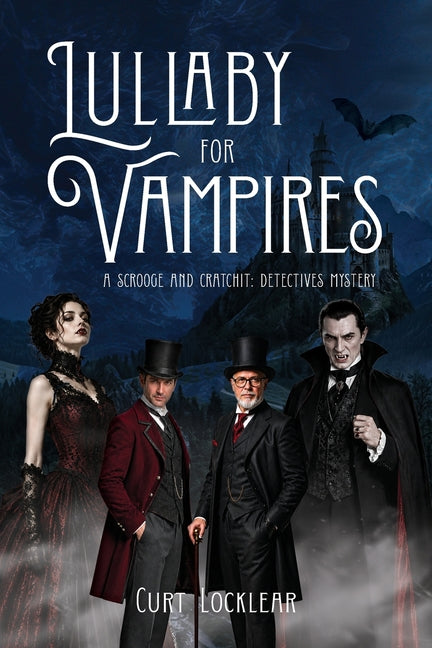 Lullaby for Vampires by Locklear, Curt