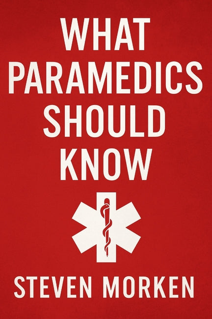 What Paramedics Should Know