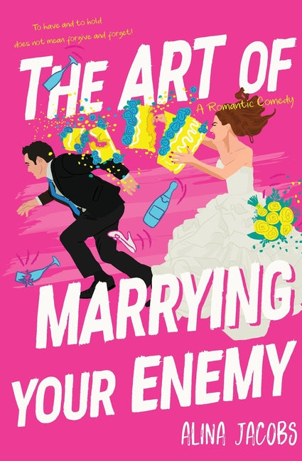 The Art of Marrying Your Enemy