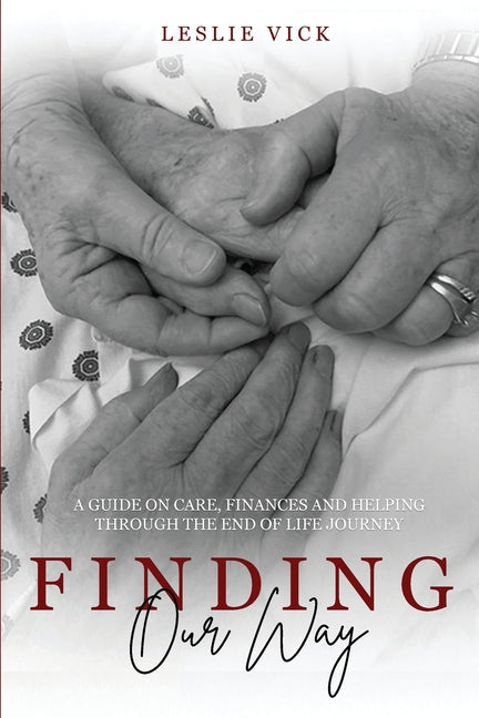 Finding Our Way by Vick, Leslie