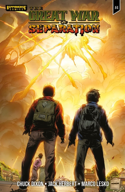 The Great War of Separation #4 by Dixon, Chuck