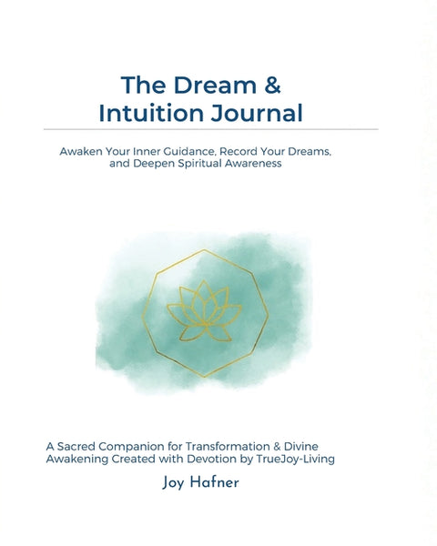The Dream & Intuition Journal