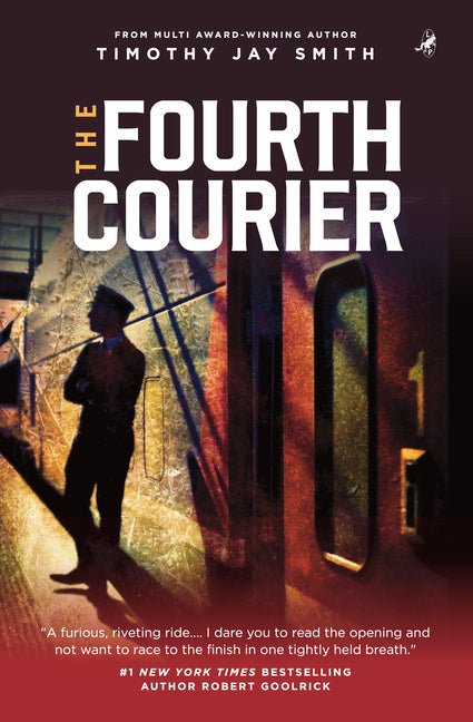 The Fourth Courier by Smith, Timothy Jay
