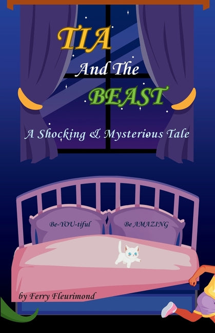 TIA and the BEAST: A Shocking & Mysterious Tale