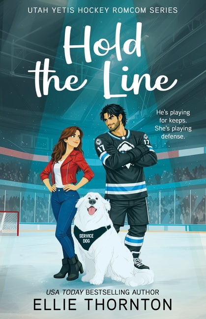 Hold the Line by Thornton, Ellie