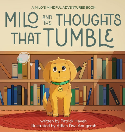 Milo and the Thoughts That Tumble by Haven, Patrick