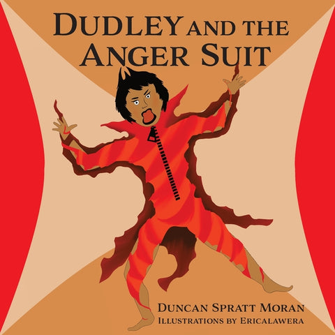 Dudley and the Anger Suit