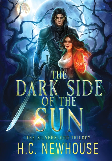 The Dark Side of the Sun by Newhouse, H. C.