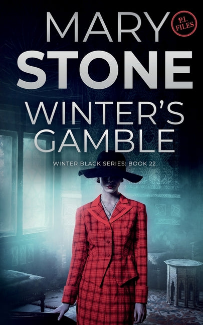 Winter's Gamble by Stone, Mary