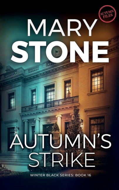 Autumn's Strike