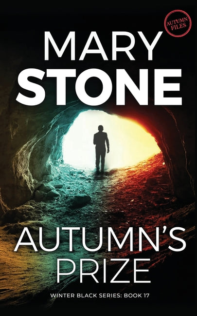 Autumn's Prize by Stone, Mary