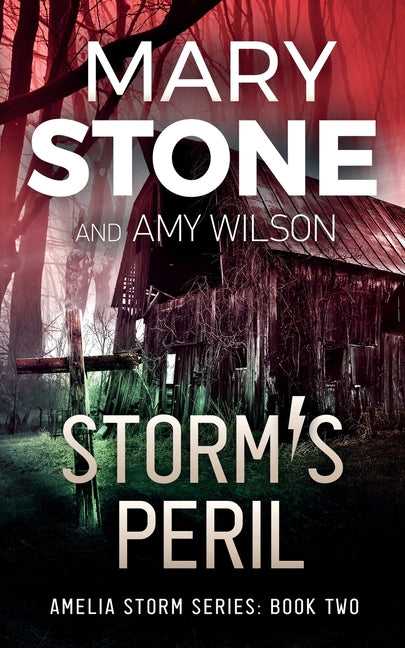 Storm's Peril by Stone, Mary