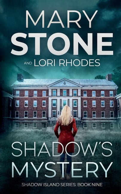Shadow's Mystery by Stone, Mary