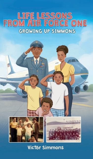 Life Lessons From Air Force One: Growing Up Simmons