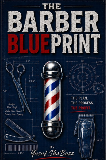 The Barber Blue Print