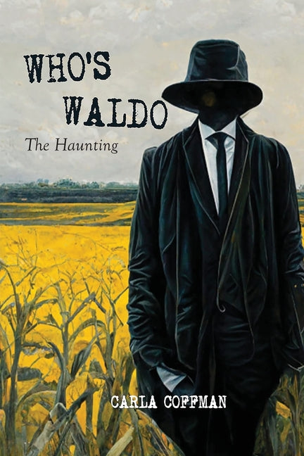 Who's Waldo: The Haunting by Coffman, Carla
