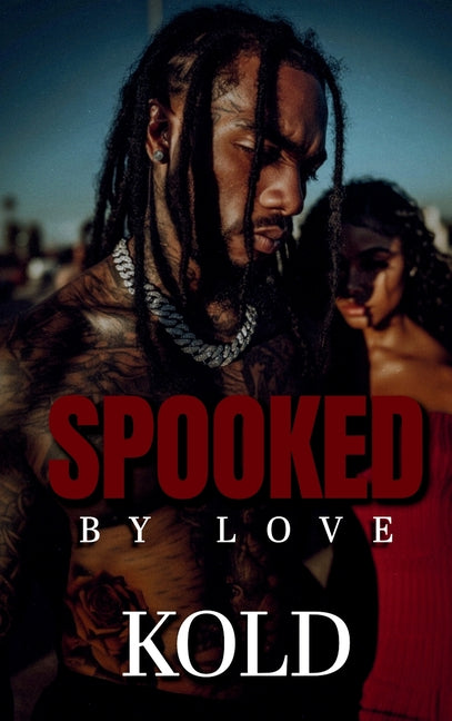 Spooked By Love by Kold