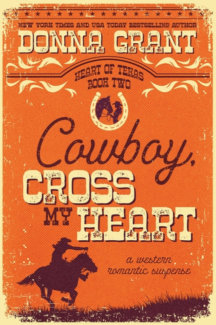 Cowboy, Cross My Heart by Grant, Donna
