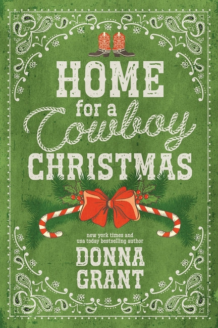 Home for a Cowboy Christmas by Grant, Donna