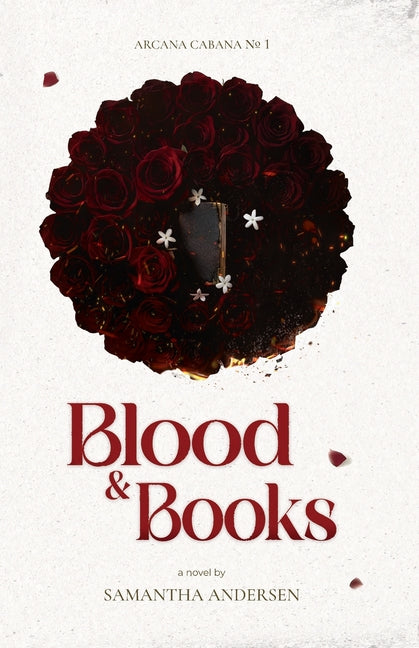 Blood & Books by Andersen, Samantha