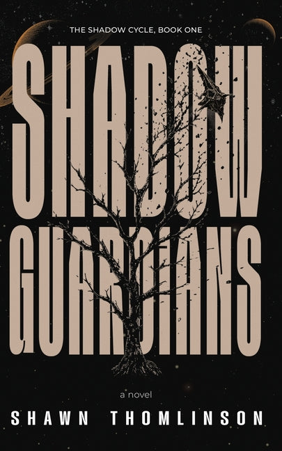 Shadow Guardians by Thomlinson, Shawn
