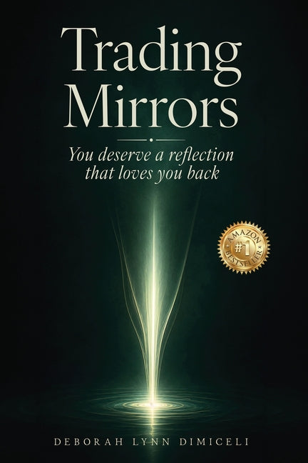 Trading Mirrors by Dimiceli, Deborah Lynn