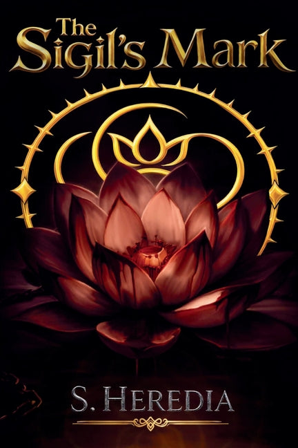 The Sigil's Mark by Heredia, S.