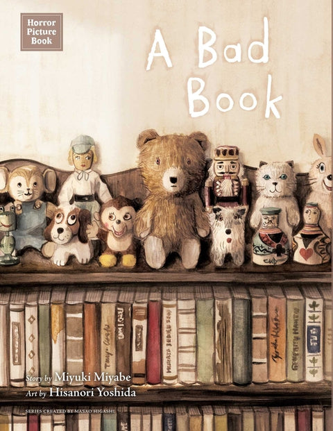 Horror Picture Book: A Bad Book by Miyabe, Miyuki