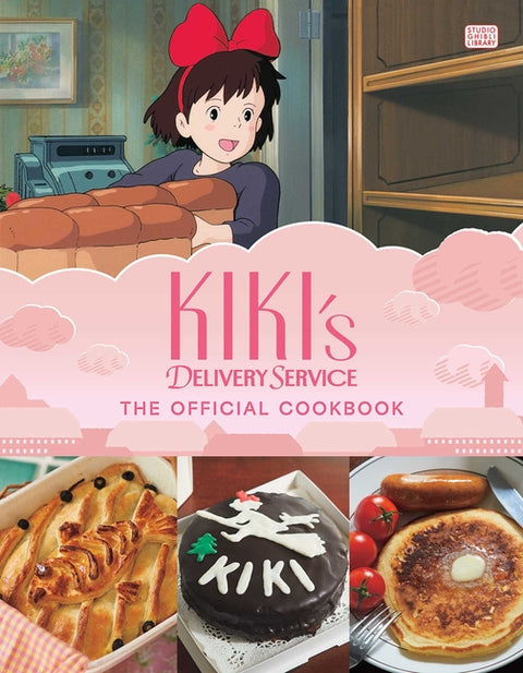 Kiki's Delivery Service: The Official Cookbook by Studio Ghibli