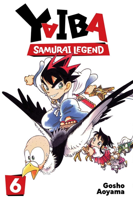 Yaiba: Samurai Legend, Vol. 6 by Aoyama, Gosho
