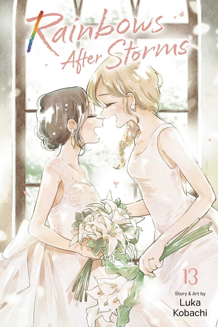 Rainbows After Storms, Vol. 13 by Kobachi, Luka