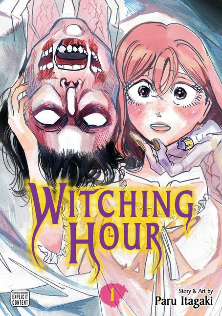 Witching Hour, Vol. 1 by Itagaki, Paru