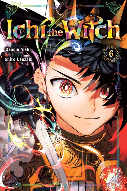Ichi the Witch, Vol. 6 by Nishi, Osamu