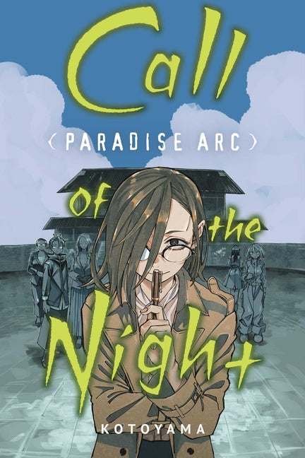 Call of the Night: Paradise ARC by Kotoyama