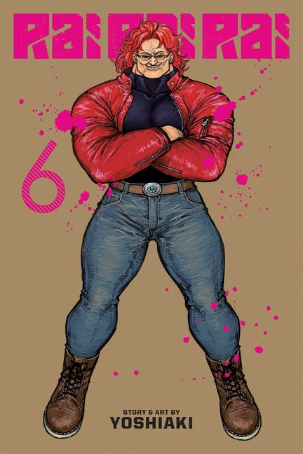Rai Rai Rai, Vol. 6 by Yoshiaki