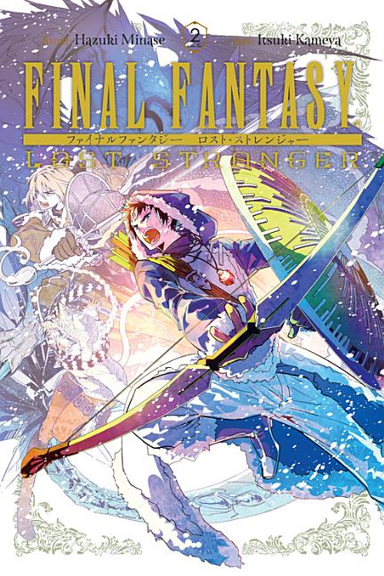 Final Fantasy Lost Stranger, Vol. 2 by Minase, Hazuki