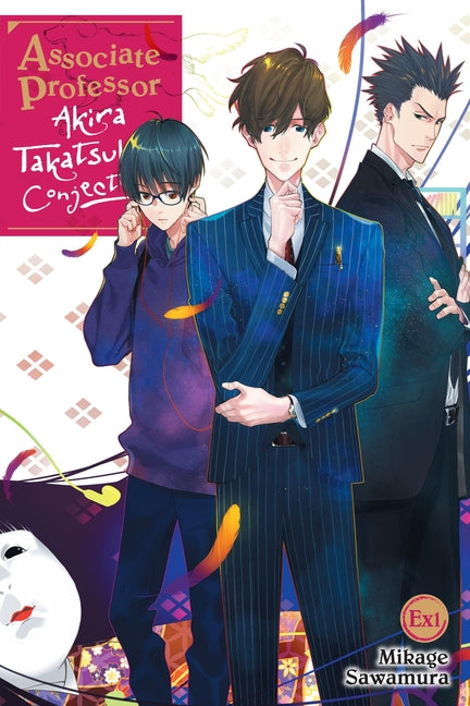 Associate Professor Akira Takatsuki's Conjecture Ex: Volume 1