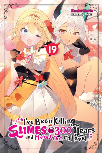 I've Been Killing Slimes for 300 Years and Maxed Out My Level, Vol. 19 by Morita, Kisetsu