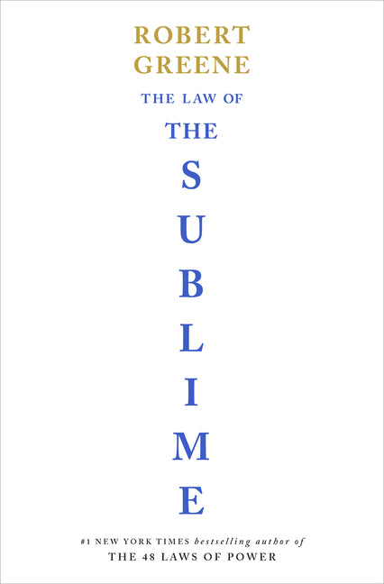 The Law of the Sublime by Greene, Robert