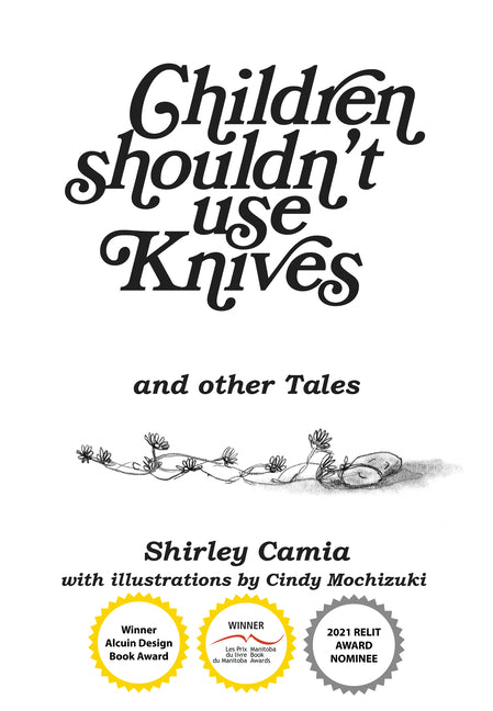 Children Shouldn't Use Knives: And Other Tales by Camia, Shirley