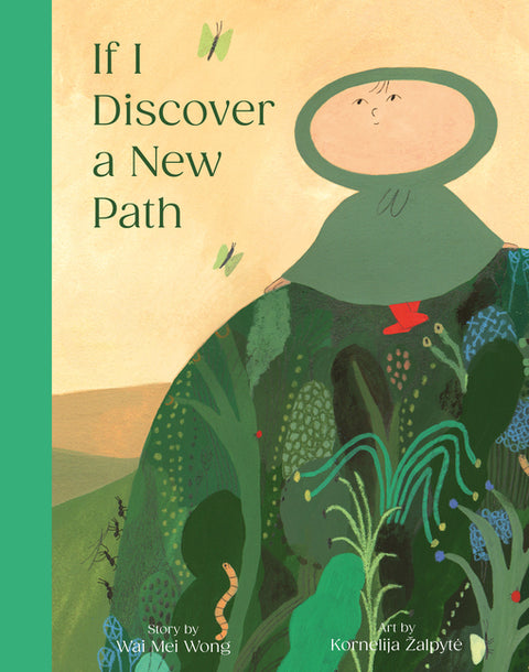 If I Discover a New Path by Wong, Wai Mei